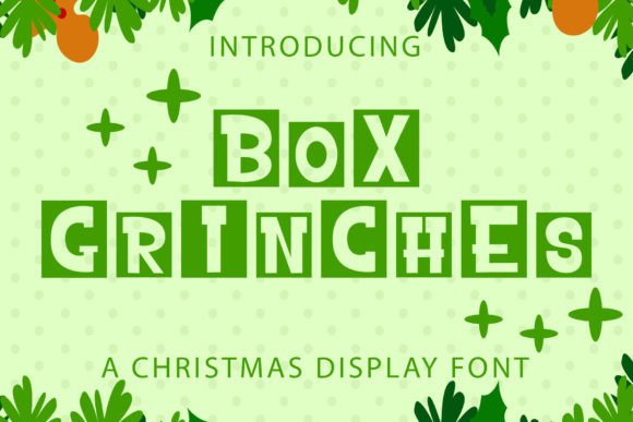 Box Grinches Font for Holiday Branding