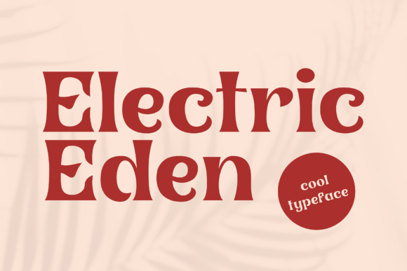 Electric Eden Font Review