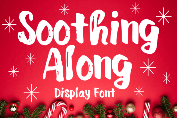 Soothing Along Font Review