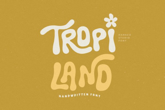 Tropi Land Font Review